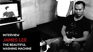 The Beautiful Washing Machine interview with James Lee [2004]