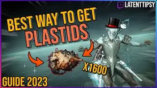 Best Way To Get Plastids In Warframe | Beginners guide