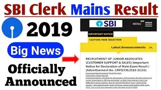 SBI Clerk Mains Result 2019 | Result Notification Out | Result will be Declared..........before 25