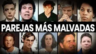10 Parejas Más Malvadas Sentenciadas a Prisión