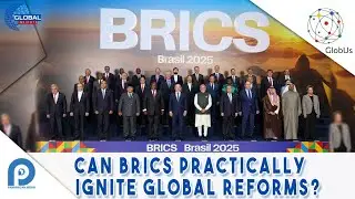 BRAZIL/BRICS SUMMIT. CAN BRICS PRACTICALLY IGNITE GLOBAL REFORMS
