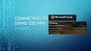 Connecting to Azure using S2S VPN Mid
