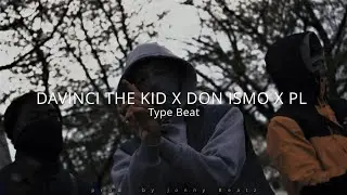 (FREE) DAVINCI THE KID X DON ISMO X PL Type Beat | German Drill Type Beat
