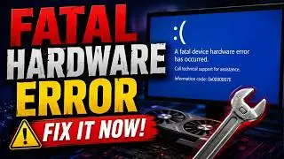 How to Fix The Request Failed Due to a Fatal Device Hardware Error (2026)