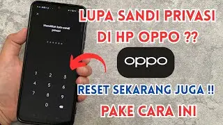Cara Reset Kata Sandi Privasi Oppo