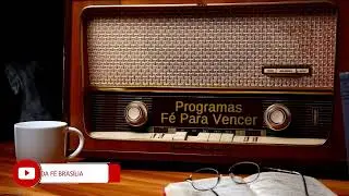 Programa Fé Para Vencer | 29/JAN/2026 | Brasília - DF
