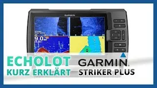 Garmin STRIKER PLUS - Echolot kurz erkl&auml;rt | Echolotzentrum.de