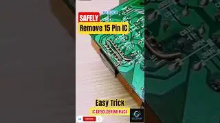 15 Pin IC Desolder Technique | Safely Remove IC with 18 Gauge Copper Wire | Soldering Hack 🔥 #Shorts