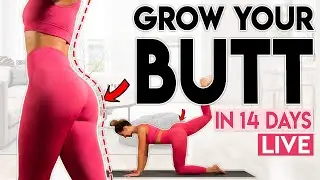 GROW YOUR BUTT At Home in 14 Days | Live Home Workout Program