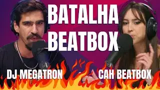 DJ MEGATRON E CAH BEATBOX BATALHAM NO PLUGADO