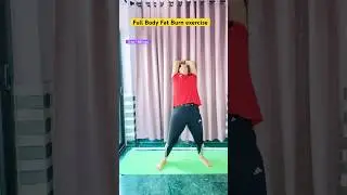 🔥Full Body Fat Burn exercise #fatloss #bellyfatloss