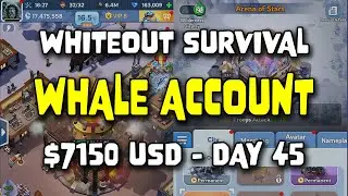 WOS Whale Account - $7150 USD - Day 45
