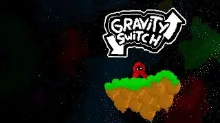 Gravity Switch Trailer