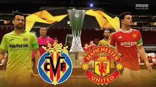 FIFA 21 | Villarreal vs Manchester United | UEFA Europa League Final 2021 | Full match & Gameplay