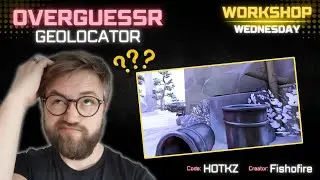 OVERGUESSR is SO FUN! Overwatch Workshop Wednesday | Cheeekey