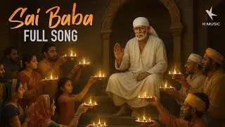 Sai Baba Sharanu Full Video Song | Dhanunjay Seepana | Devotional Songs 2025