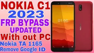 Nokia C1 TA - 1165 frp bypass google account remove without pc 1000% working
