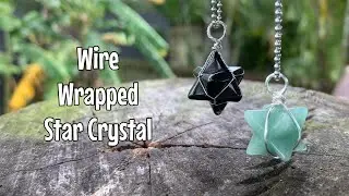 Wire wrap a Cabamere star crystal! 2 x simple designs