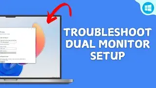 Troubleshoot Dual Monitor Setup Windows 11/10 | Not Detecting Second Monitor (2025)