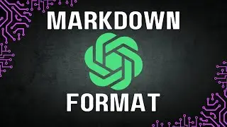 How to Use Markdown Format in ChatGPT for Better Output