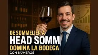 De Sommelier a Head Sommelier.  La gesti&oacute;n econ&oacute;mica de la bodega de tu restaurante.
