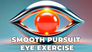 Smooth Pursuit Eye Exercise - VisionBoost