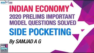 SIDE POCKETING | 2020 PRELIMS IMPORTANT QUESTIONS | INDIA'S BEST ECONOMY CLASSES FOR CIVIL SERVICES