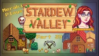 🌱 Meraki Plays Stardew Valley || Part 39 || Year 2 &mdash; Winter Grind, Mine Disaster & Big Decisions ❄️