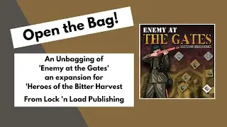 Open the bag! 'Enemy at the Gates' Expansion for 'Heroes of the Bitter Harvest'