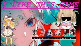 Touhou Dystopian I Adore This Game