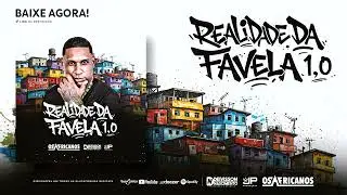 OS AFRICANOS I REALIDADE DA FAVELA 1.0