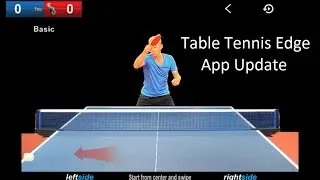 Massive Improvements - Table Tennis Edge App Update