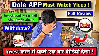 Dole New Earning App Today | Dole Earning App | Dole App Real Or Fake | Dole App Payment Proof