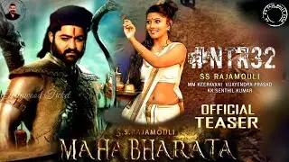 NTR32 -1500cr- Maha Bharata Jr NTR First Look Teaser | SS Rajamouli | MM Keeravani |