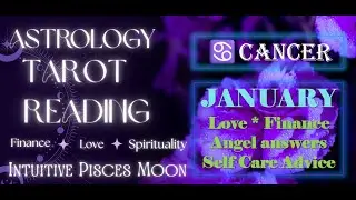 ♋ CANCER 🔮 ✨January Monthly Tarot Reading 🔮 ✨Angel # & Angel Answer to your burning question!