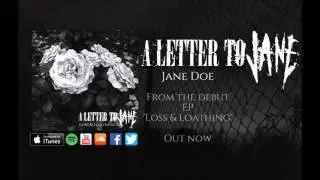 A Letter to Jane - Jane Doe