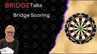 Bridge Scoring