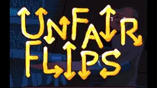 Unfair Flips (Achievement Hunting, Fixed Audio (Hopefully) Pt. 2)