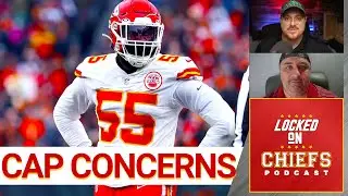 Chiefs Cap Concerns: Off-season Moves + How to Create Cap Space?