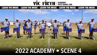 LEARN THE MUSIC | 2022 THE ACADEMY Snare Line | SCENE 4