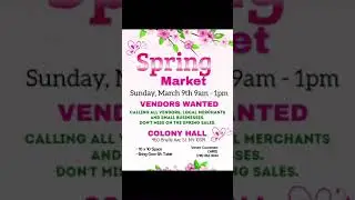 Spring Market at Grand Colony Hall. Calling All Vendors NY & NJ