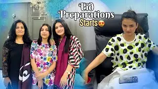 EID KI TAYARI SHURU 😍 | Mama Ki New Look 💇‍♀️ | Ramadan Day21 😇