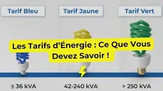 Comprendre les tarifs d'&eacute;lectricit&eacute;: Tarif Bleu, Jaune, Vert expliqu&eacute;s simplement