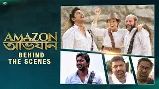 Amazon Obhijaan | Behind The Scenes | Dev | Shankar's Journey | Sangeet Bangla