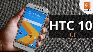 HTC 10: UI