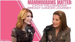 Mammograms Matter: Cathy Williamson's Breast Cancer Journey
