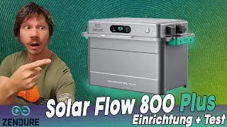 Zendure SolarFlow 800 Plus - Test und Einrichtung