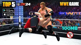 Top 5 Wrestling Games Under 100MB For Android🔥||Offline Wwe games For Mobile