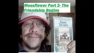 Mossflower Book Discussion-The Friendship Begins Chapters 5-8 #mossflower #brianjacques  #redwall