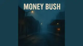 Money Bush